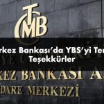 TC. Merkez Bankası’da YBS’yi Tercih Etti