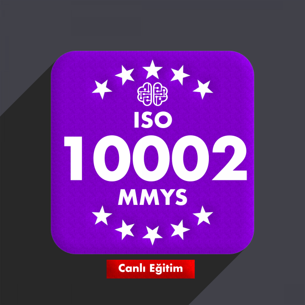 Online Canlı ISO 10002 Müşteri Memnuniyeti ve Şikayet Yönetim Sistemi Eğitimi